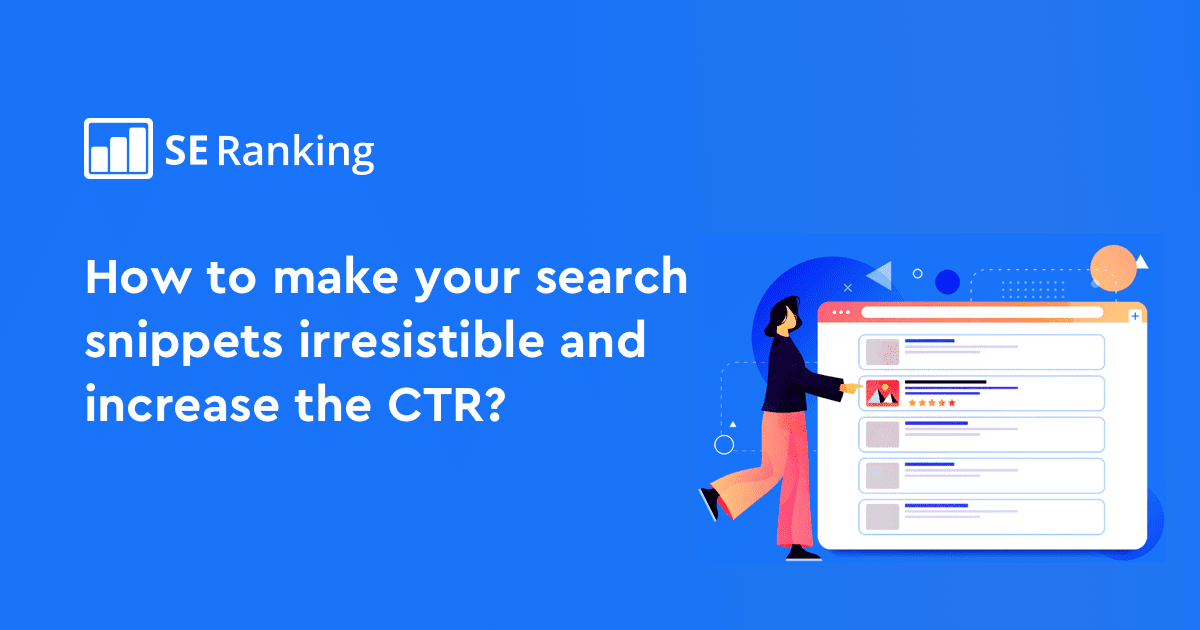 SEO CTR Guide: How to Get More Clicks from SERPs