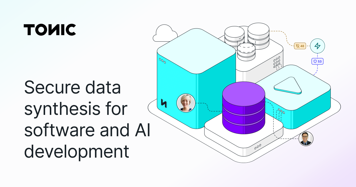 Tonic.ai: Synthetic Data for Software and AI Development