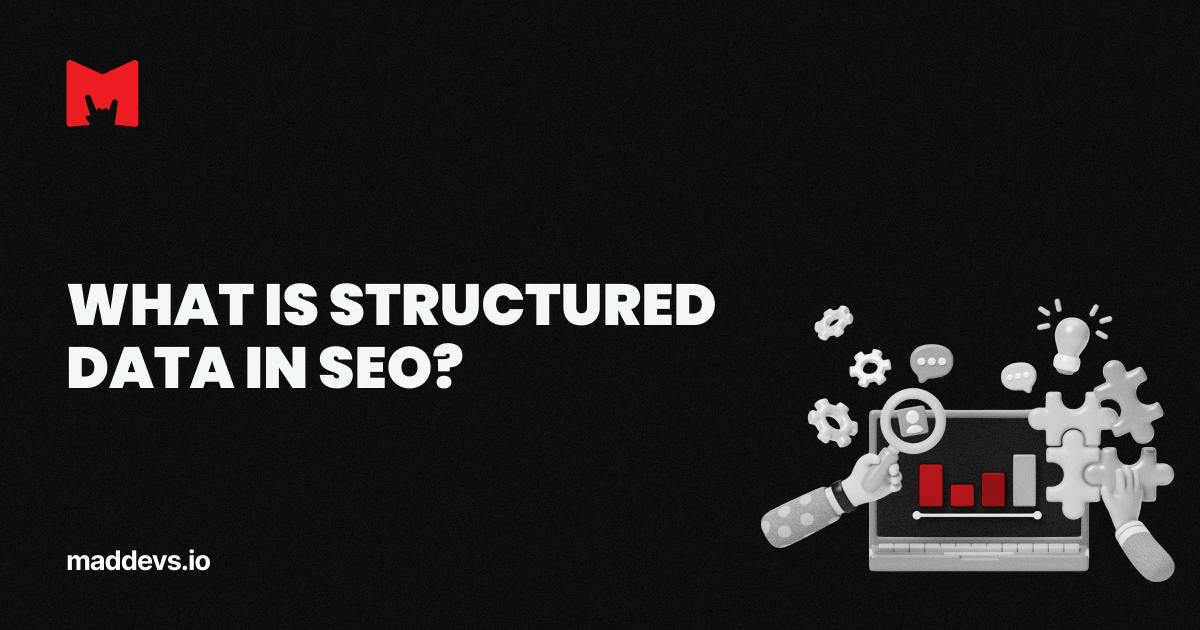 What Is Structured Data in SEO? | Glossary of SEO Terms